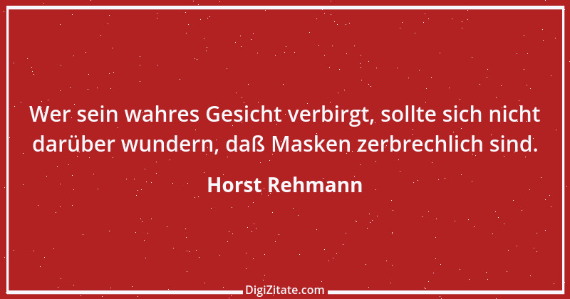 Zitat von Horst Rehmann 22