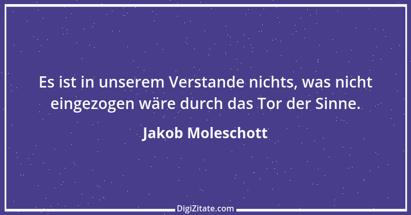 Zitat von Jakob Moleschott 6