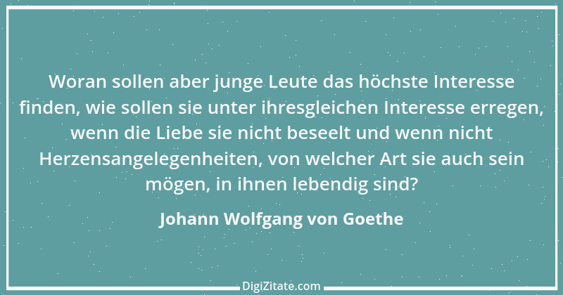 Zitat von Johann Wolfgang von Goethe 2168