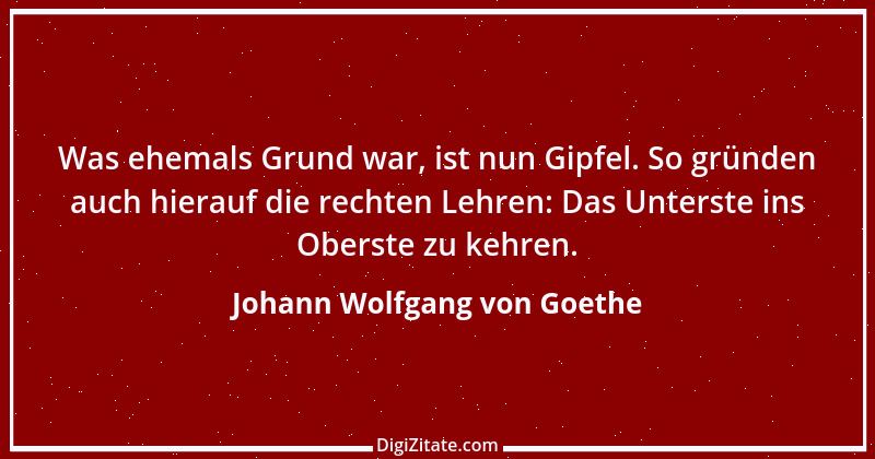 Zitat von Johann Wolfgang von Goethe 4168