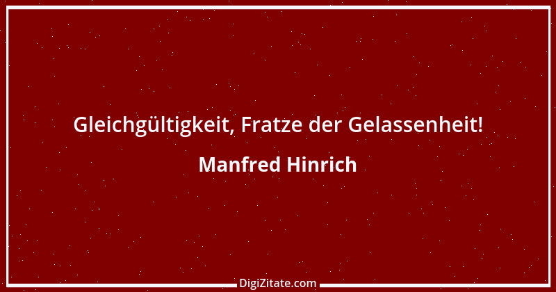 Zitat von Manfred Hinrich 1342