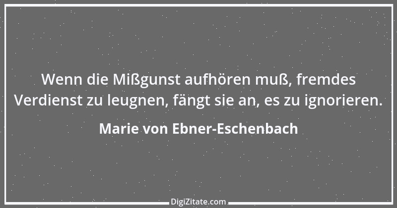 Zitat von Marie von Ebner-Eschenbach 136