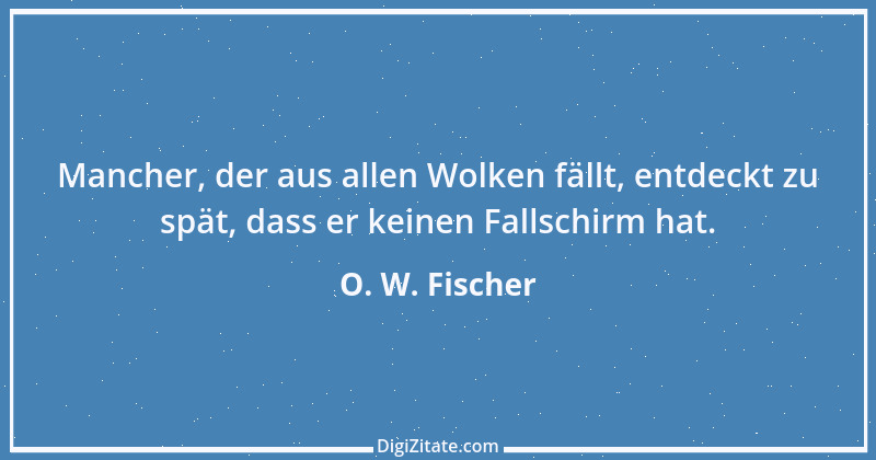 Zitat von O. W. Fischer 2