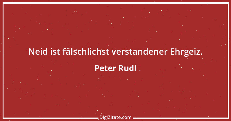 Zitat von Peter Rudl 1442