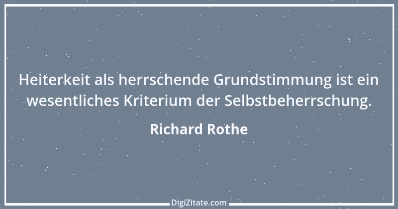 Zitat von Richard Rothe 20