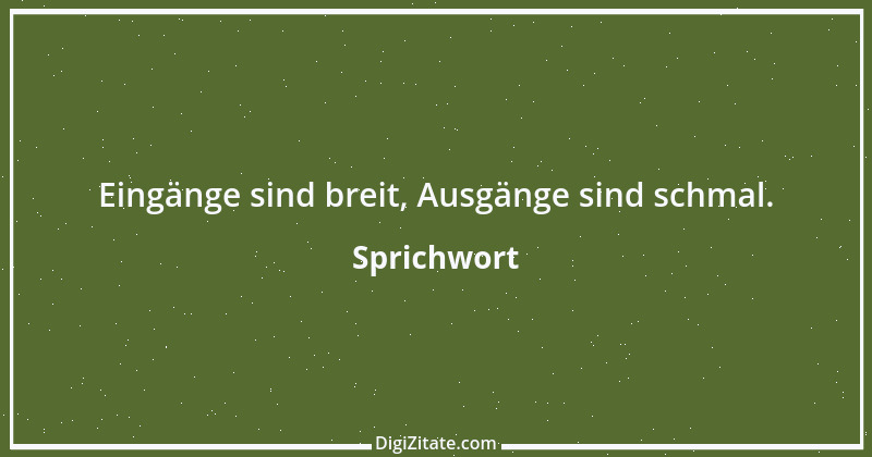 Zitat von Sprichwort 4160