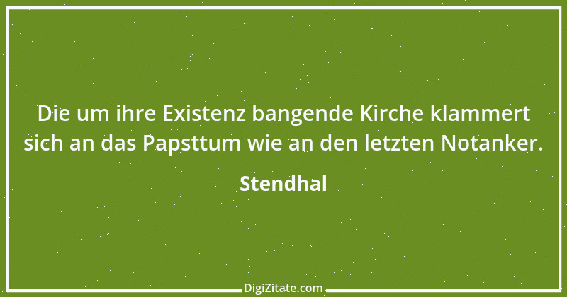 Zitat von Stendhal 138