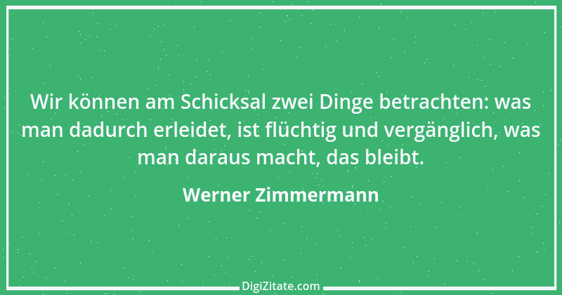 Zitat von Werner Zimmermann 4