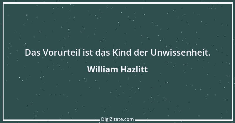 Zitat von William Hazlitt 24