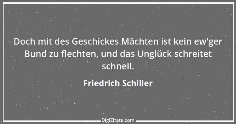 Zitat von Friedrich Schiller 686