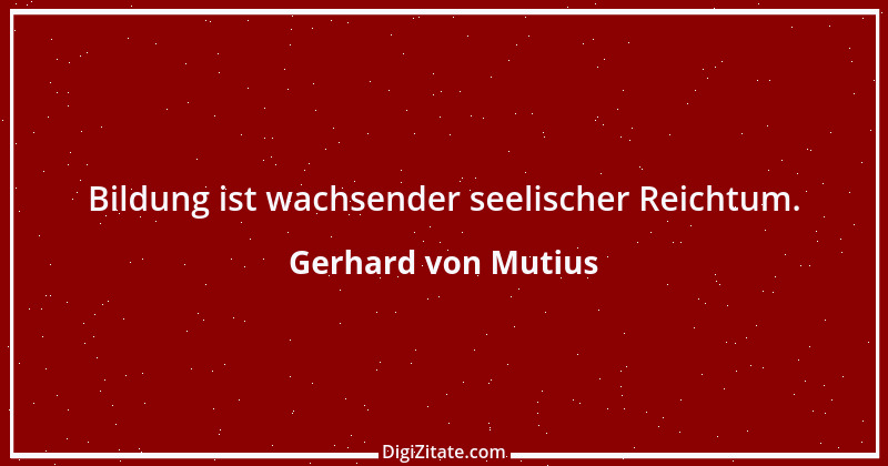 Zitat von Gerhard von Mutius 15