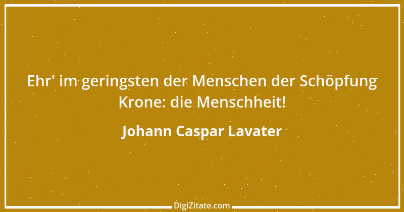 Zitat von Johann Caspar Lavater 139