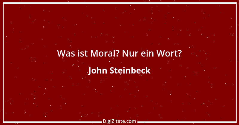 Zitat von John Steinbeck 160