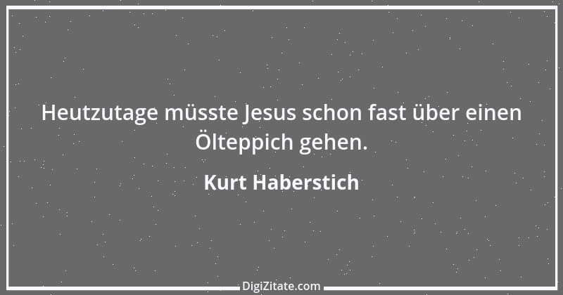 Zitat von Kurt Haberstich 372