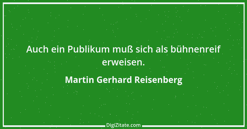 Zitat von Martin Gerhard Reisenberg 2484