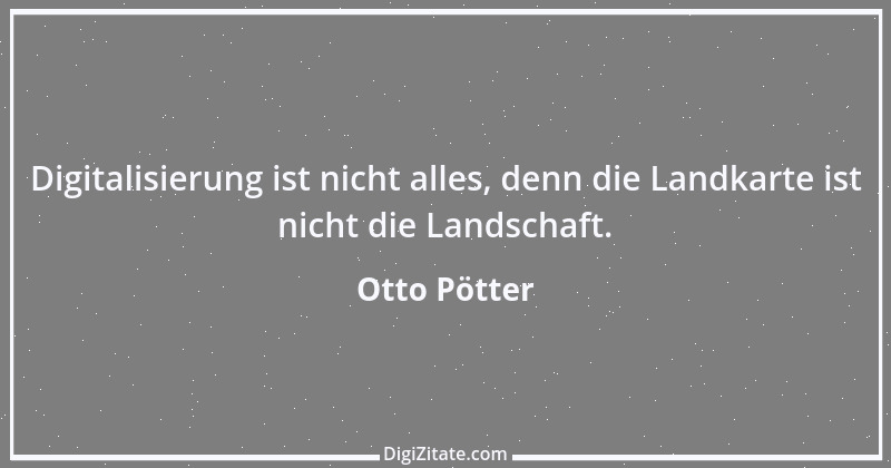 Zitat von Otto Pötter 3