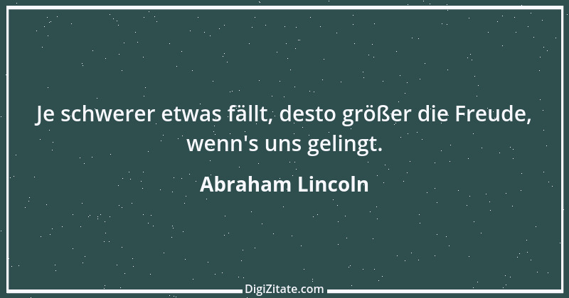 Zitat von Abraham Lincoln 24