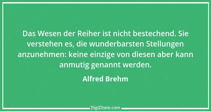 Zitat von Alfred Brehm 11