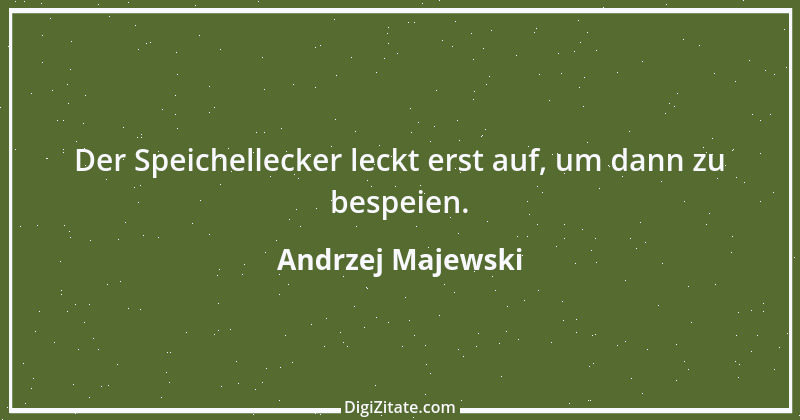 Zitat von Andrzej Majewski 62