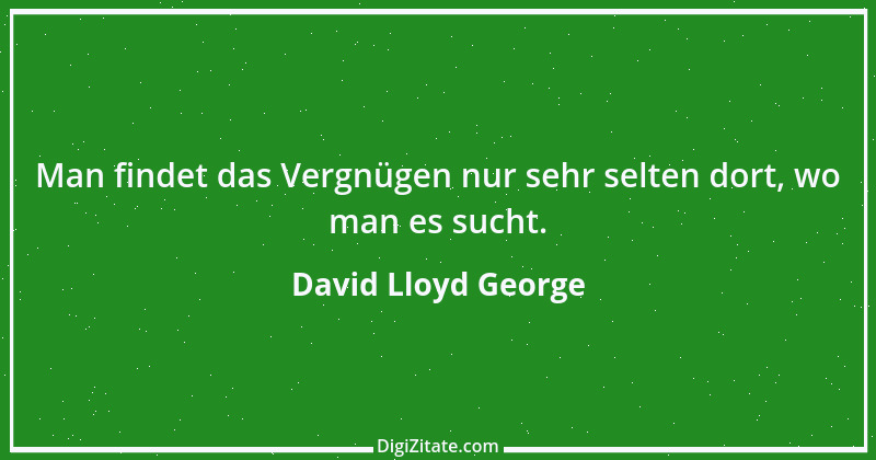 Zitat von David Lloyd George 9