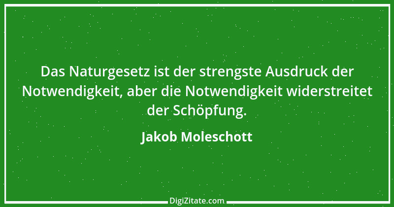 Zitat von Jakob Moleschott 8