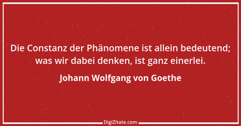 Zitat von Johann Wolfgang von Goethe 170