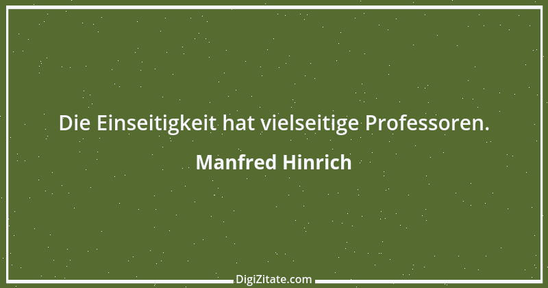 Zitat von Manfred Hinrich 3344