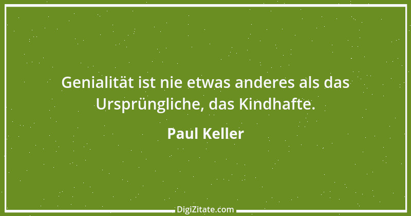 Zitat von Paul Keller 66