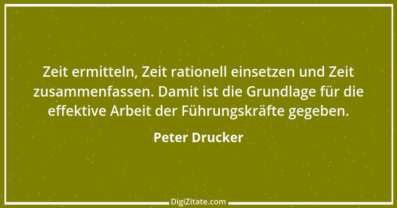 Zitat von Peter Drucker 21