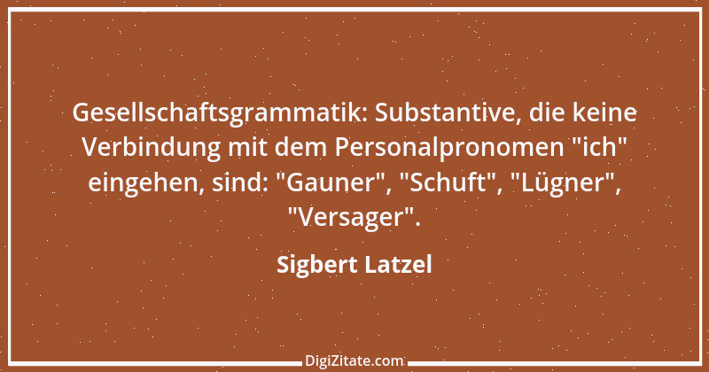 Zitat von Sigbert Latzel 79