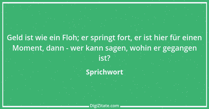 Zitat von Sprichwort 7162