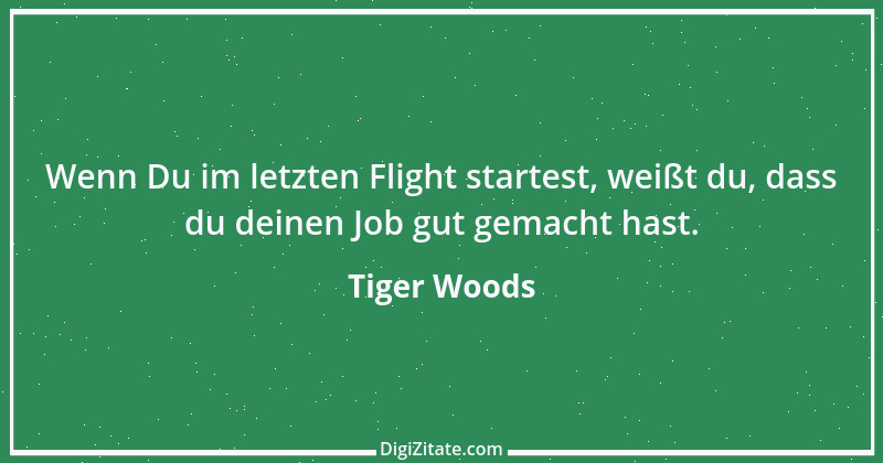 Zitat von Tiger Woods 1