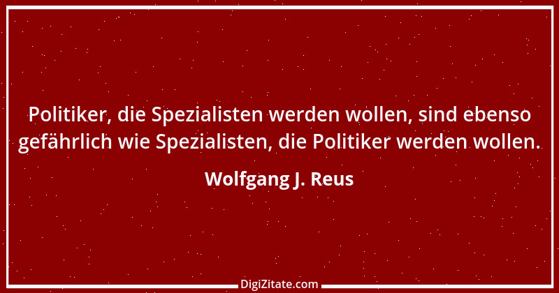 Zitat von Wolfgang J. Reus 1010