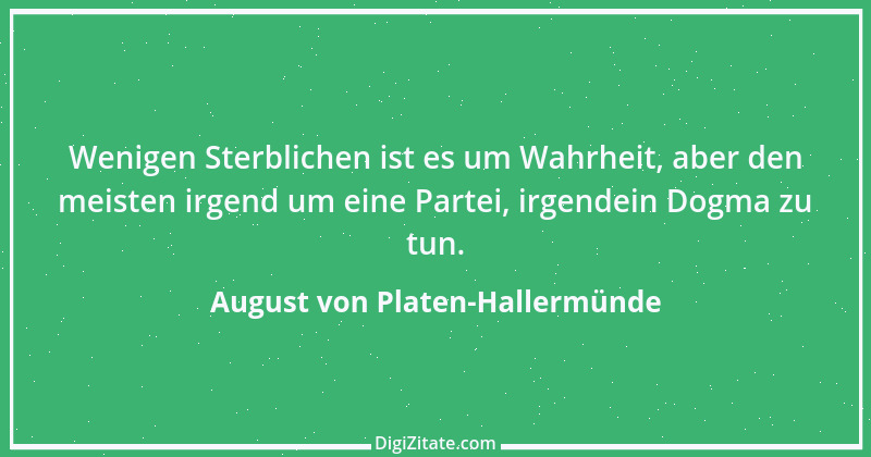 Zitat von August von Platen-Hallermünde 120