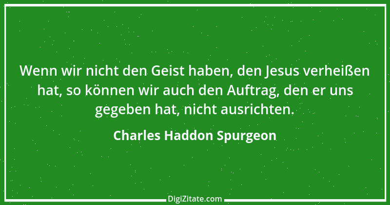 Zitat von Charles Haddon Spurgeon 25