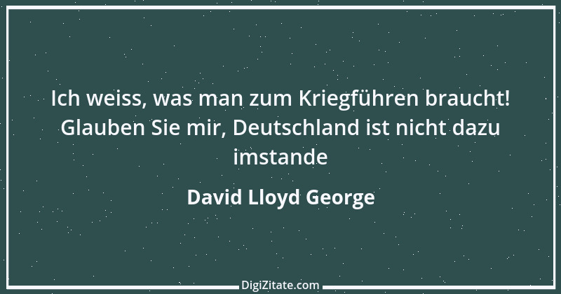 Zitat von David Lloyd George 10