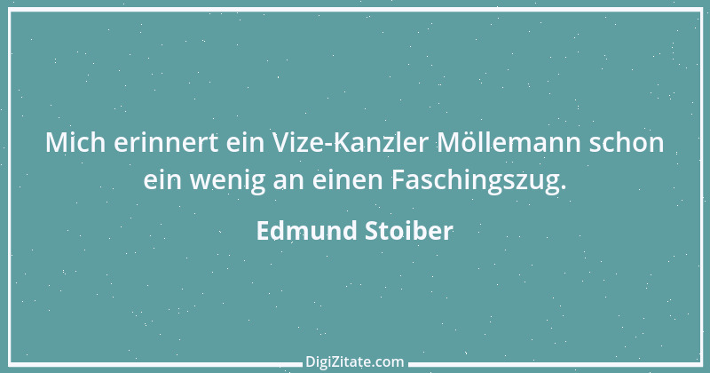 Zitat von Edmund Stoiber 16