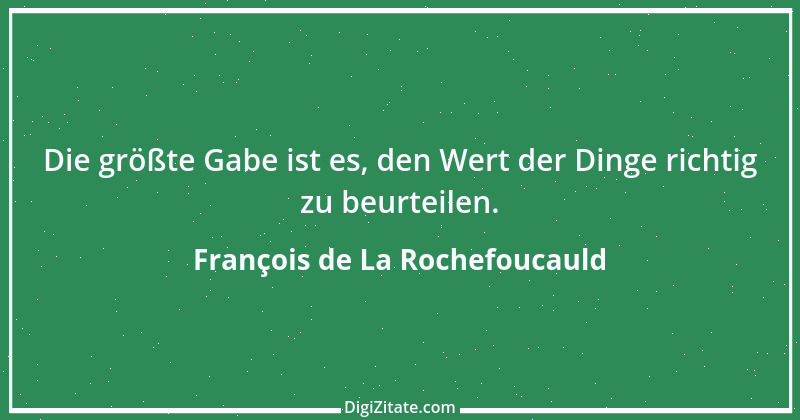 Zitat von François de La Rochefoucauld 84