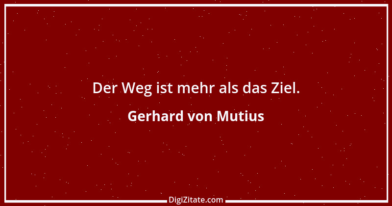 Zitat von Gerhard von Mutius 17