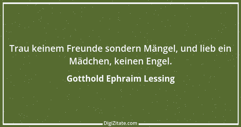 Zitat von Gotthold Ephraim Lessing 93