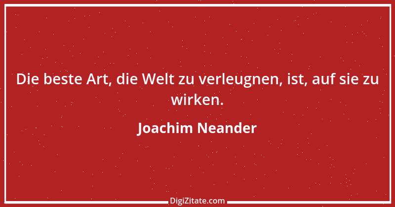 Zitat von Joachim Neander 1