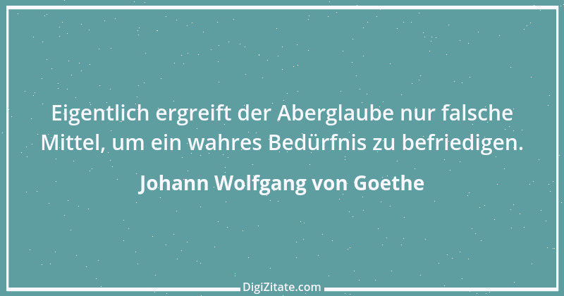 Zitat von Johann Wolfgang von Goethe 2171