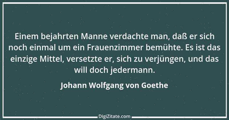 Zitat von Johann Wolfgang von Goethe 4171