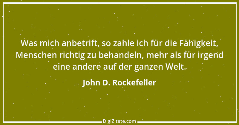 Zitat von John D. Rockefeller 8