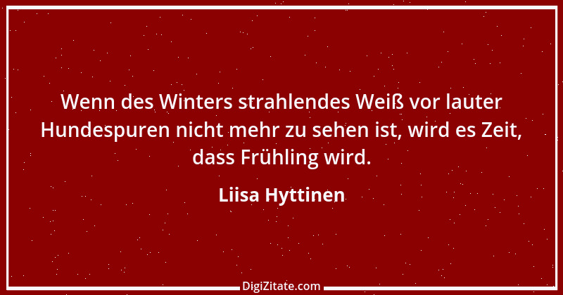 Zitat von Liisa Hyttinen 3