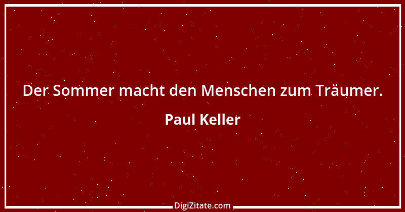 Zitat von Paul Keller 67