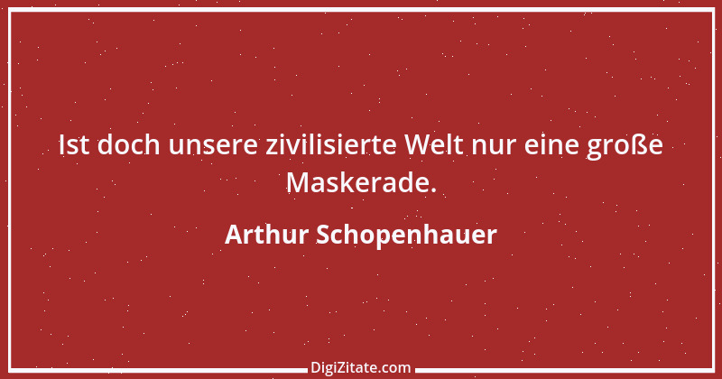 Zitat von Arthur Schopenhauer 38