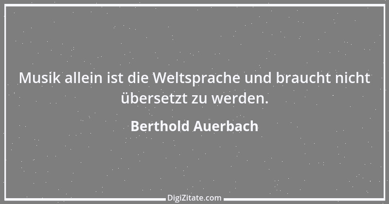 Zitat von Berthold Auerbach 17