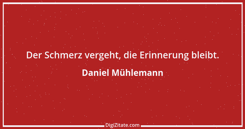 Zitat von Daniel Mühlemann 61