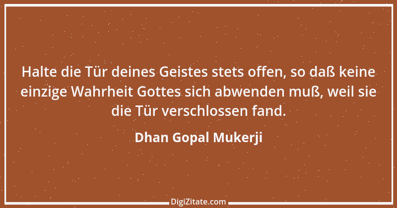 Zitat von Dhan Gopal Mukerji 2